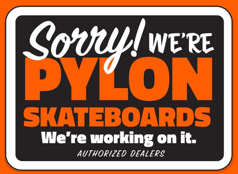 PYLON SKATEBOARDS