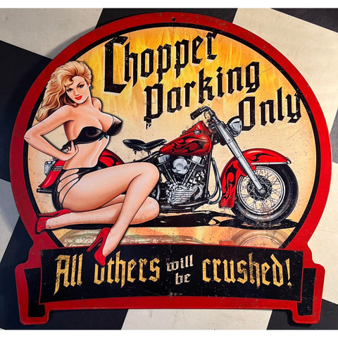 RETRO TIN SIGN CHOPPER PARKING ONLY