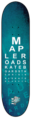 MAPLE ROAD SKATEBOARDS TIRED EYES